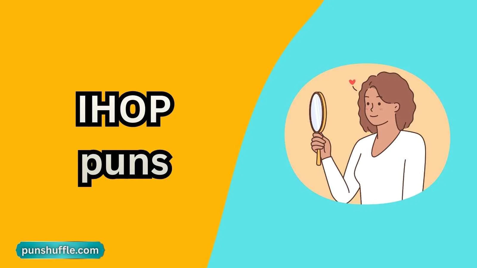 IHOP puns