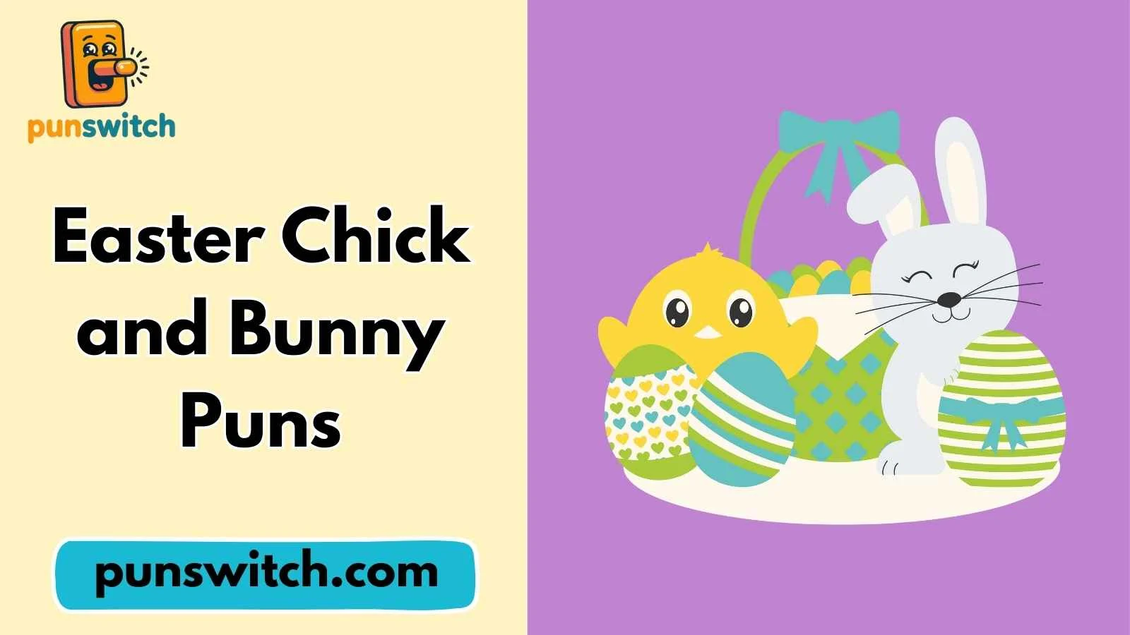 Easter Chick and Bunny Puns