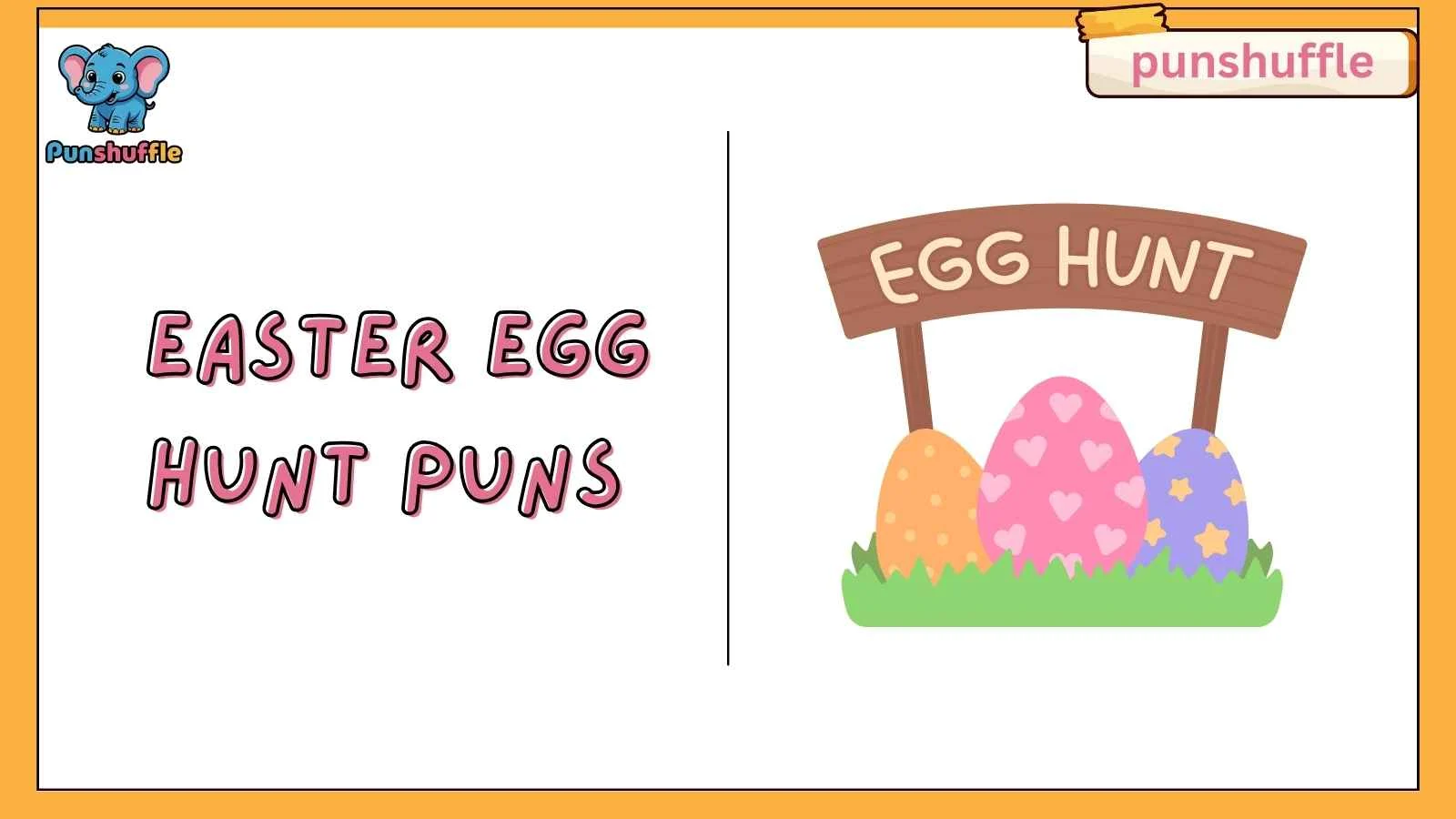 Easter Egg Hunt Puns