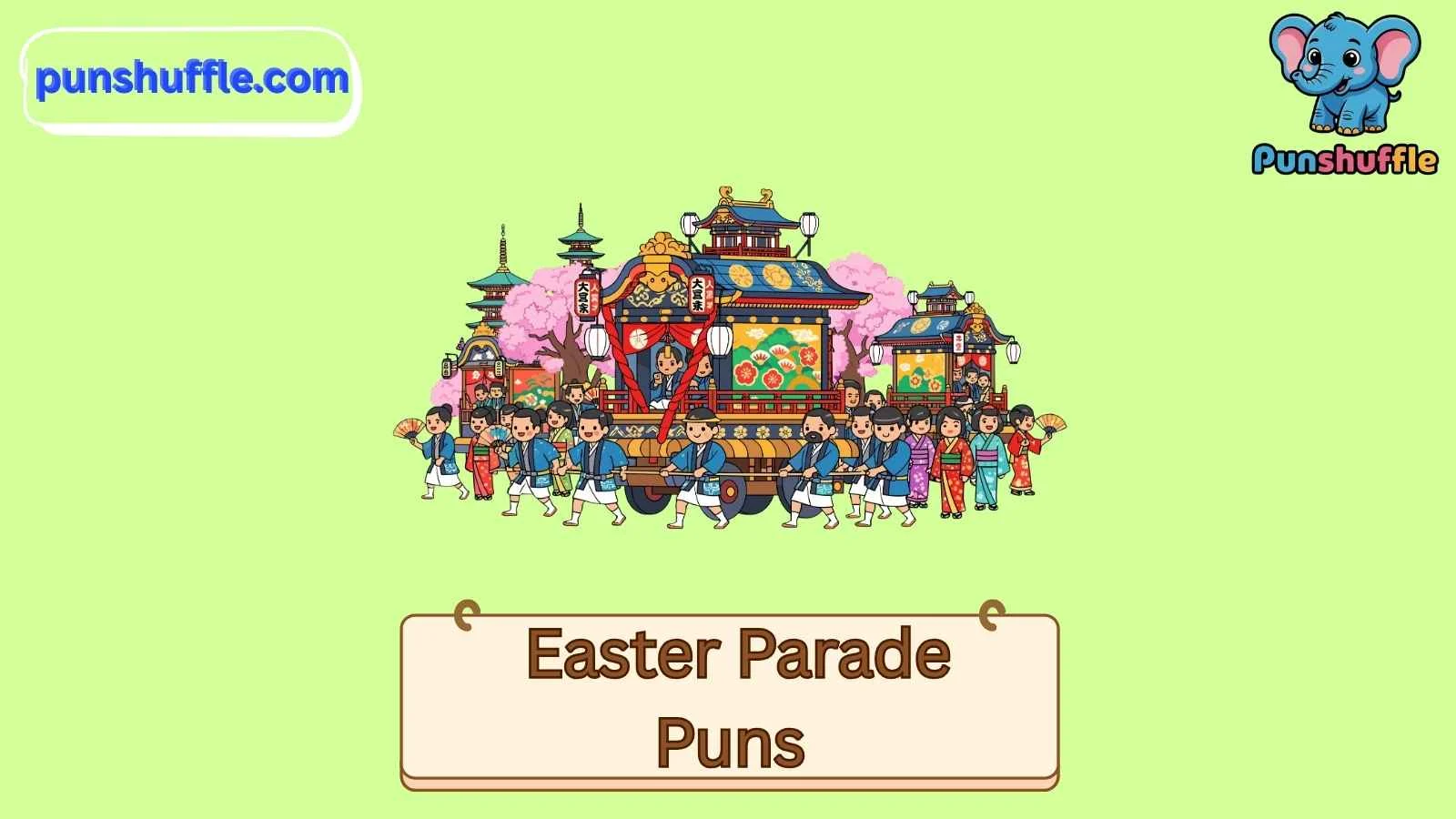Easter Parade Puns