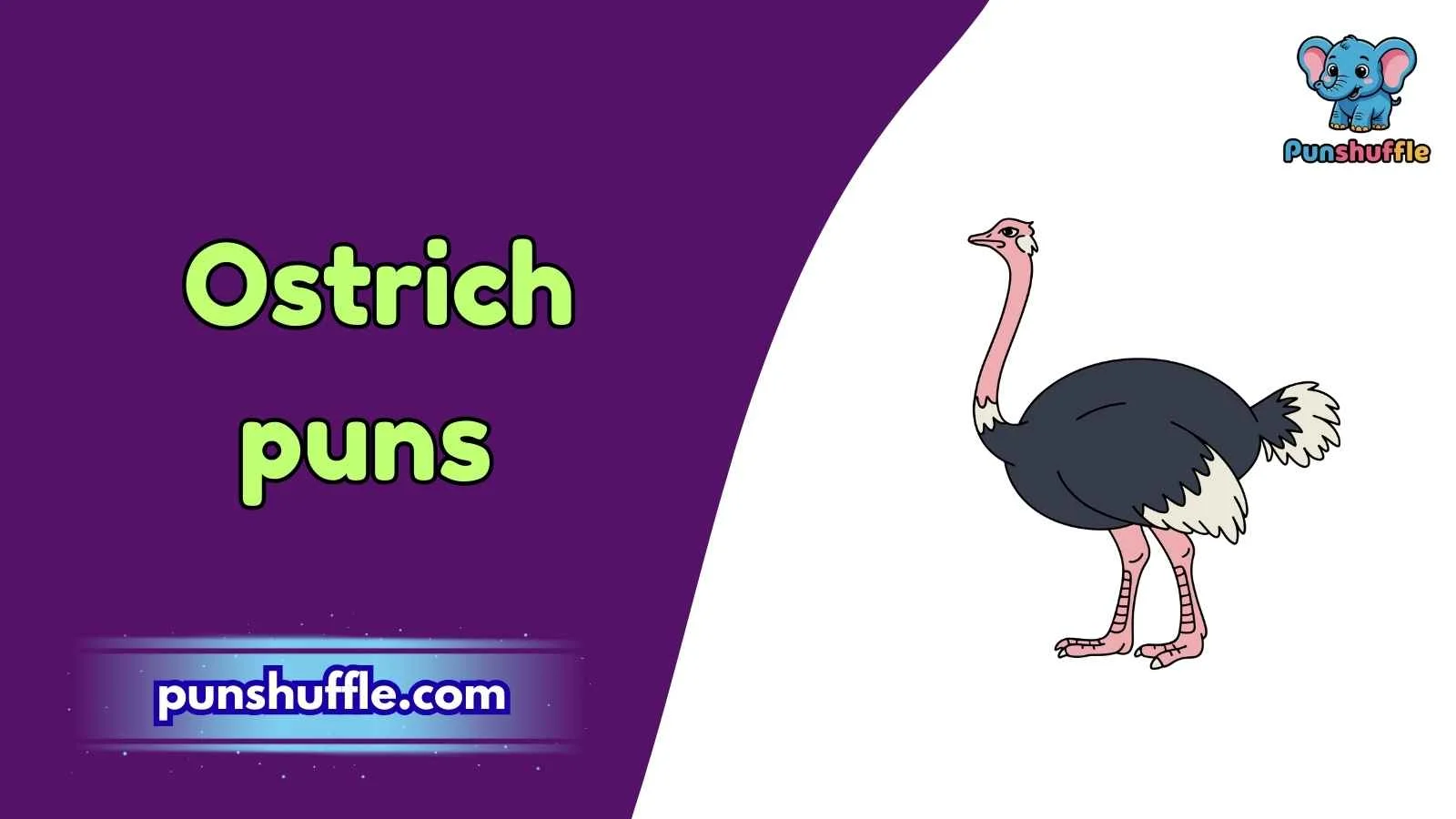 Ostrich puns