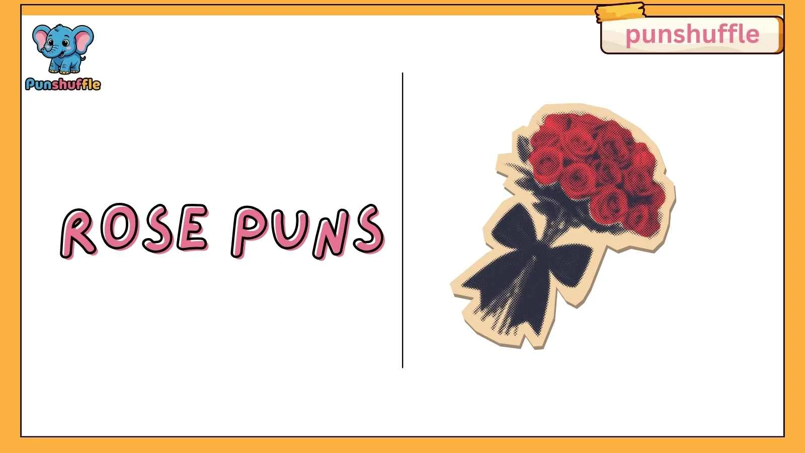 Rose puns