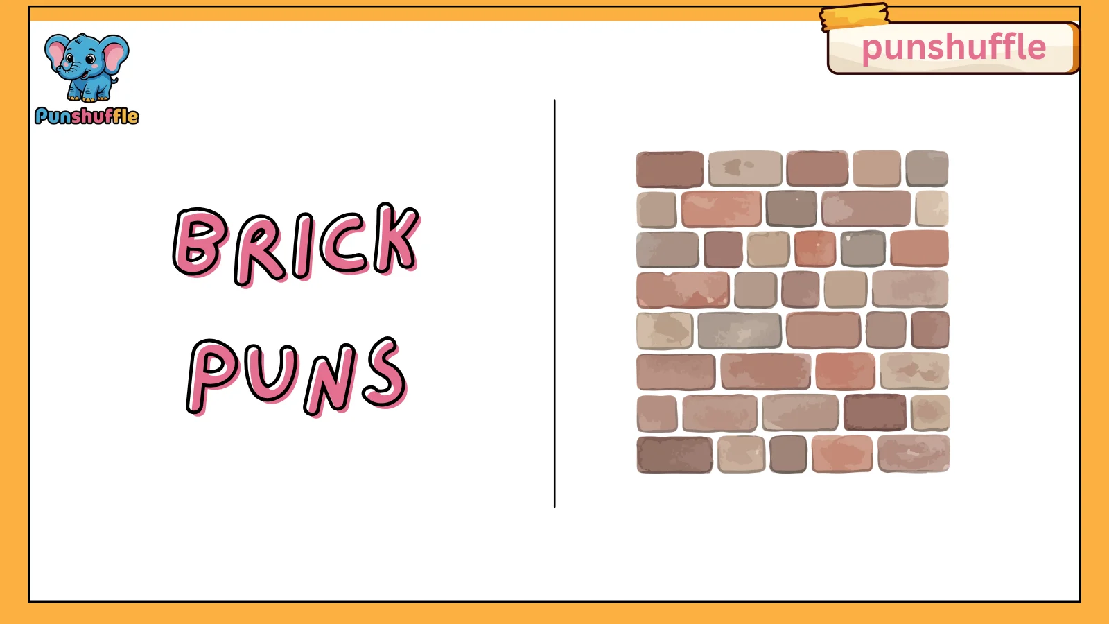 Brick puns