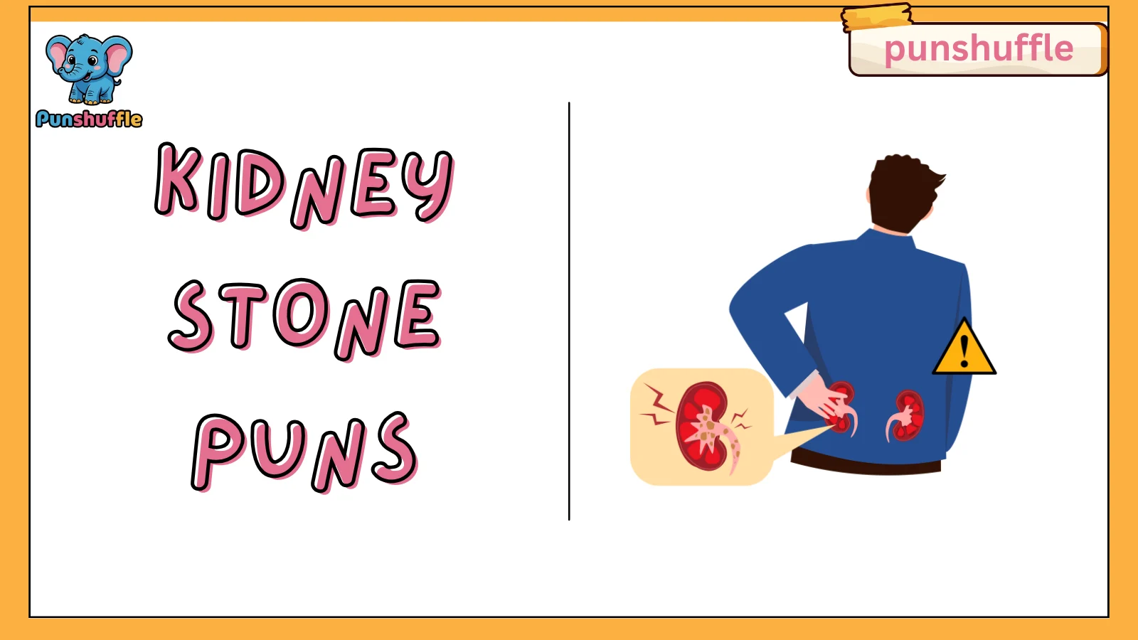Kidney Stone Puns