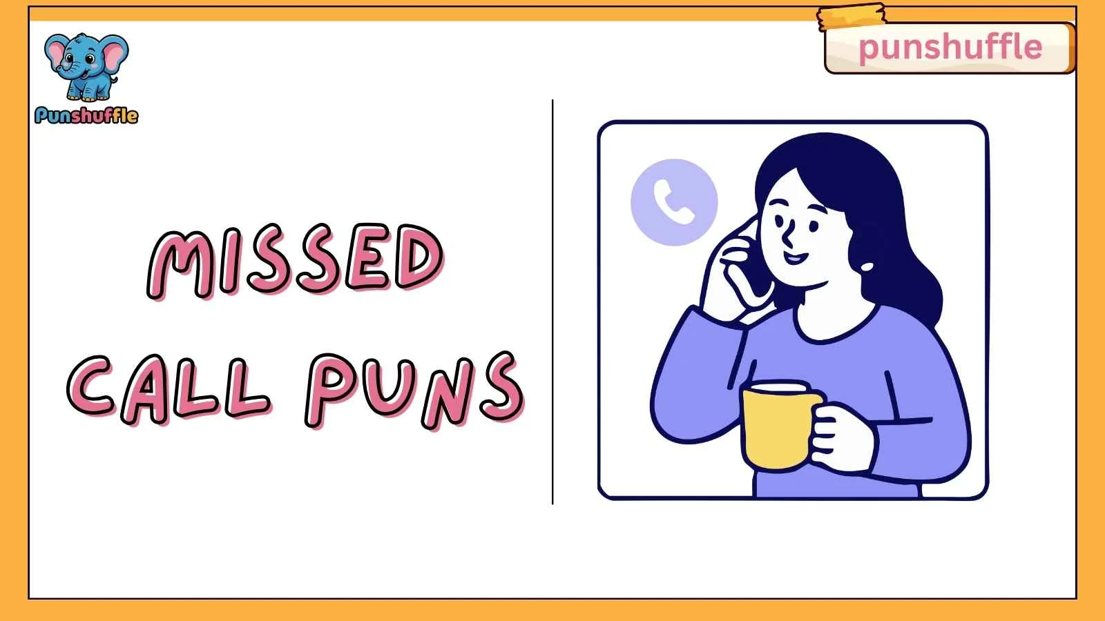 Missed Call Puns
