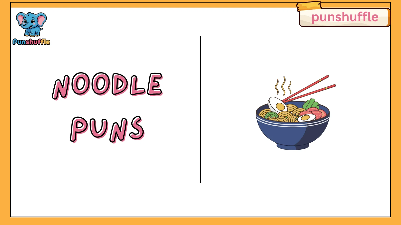 Noodle Puns