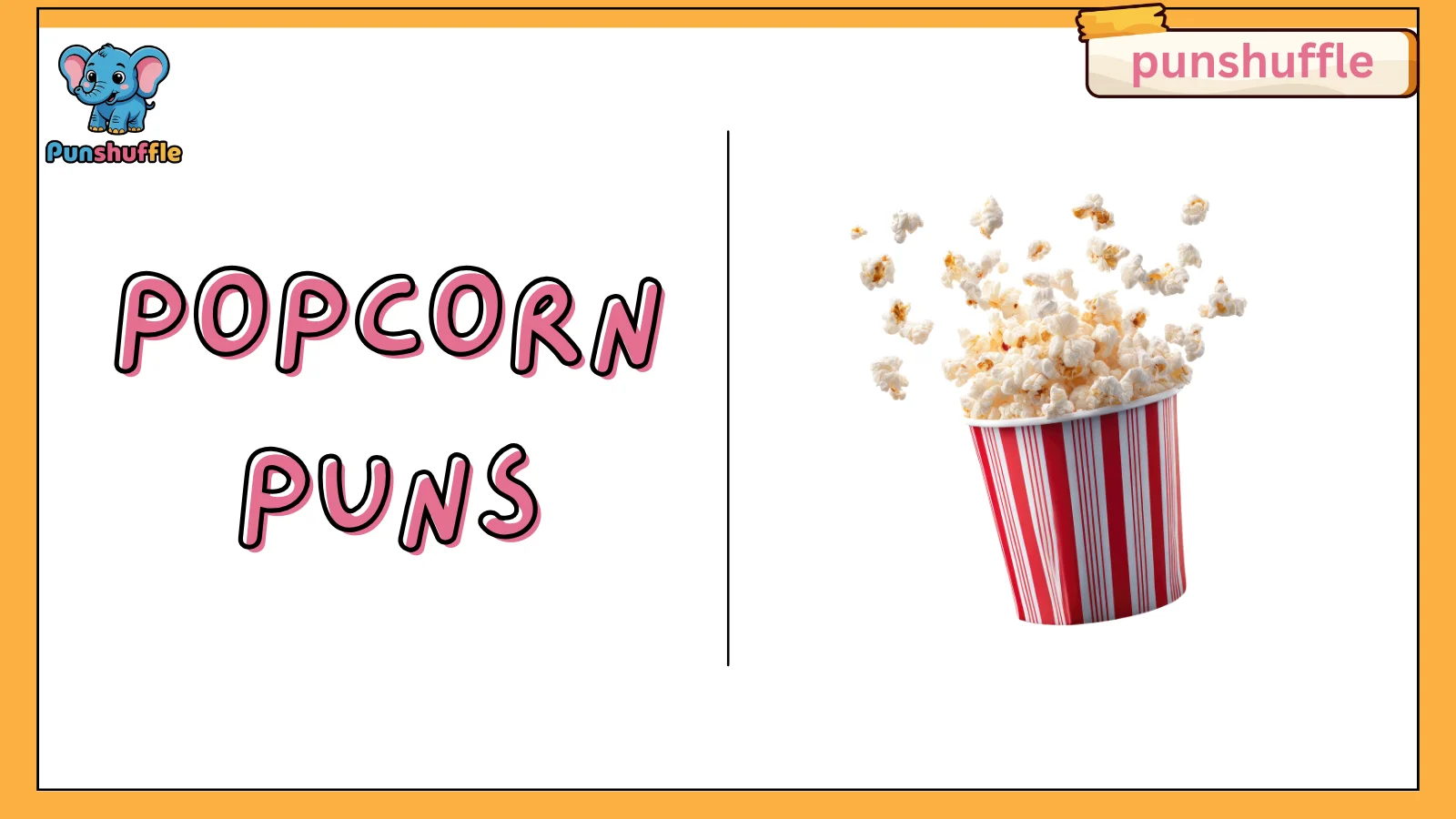 Popcorn puns