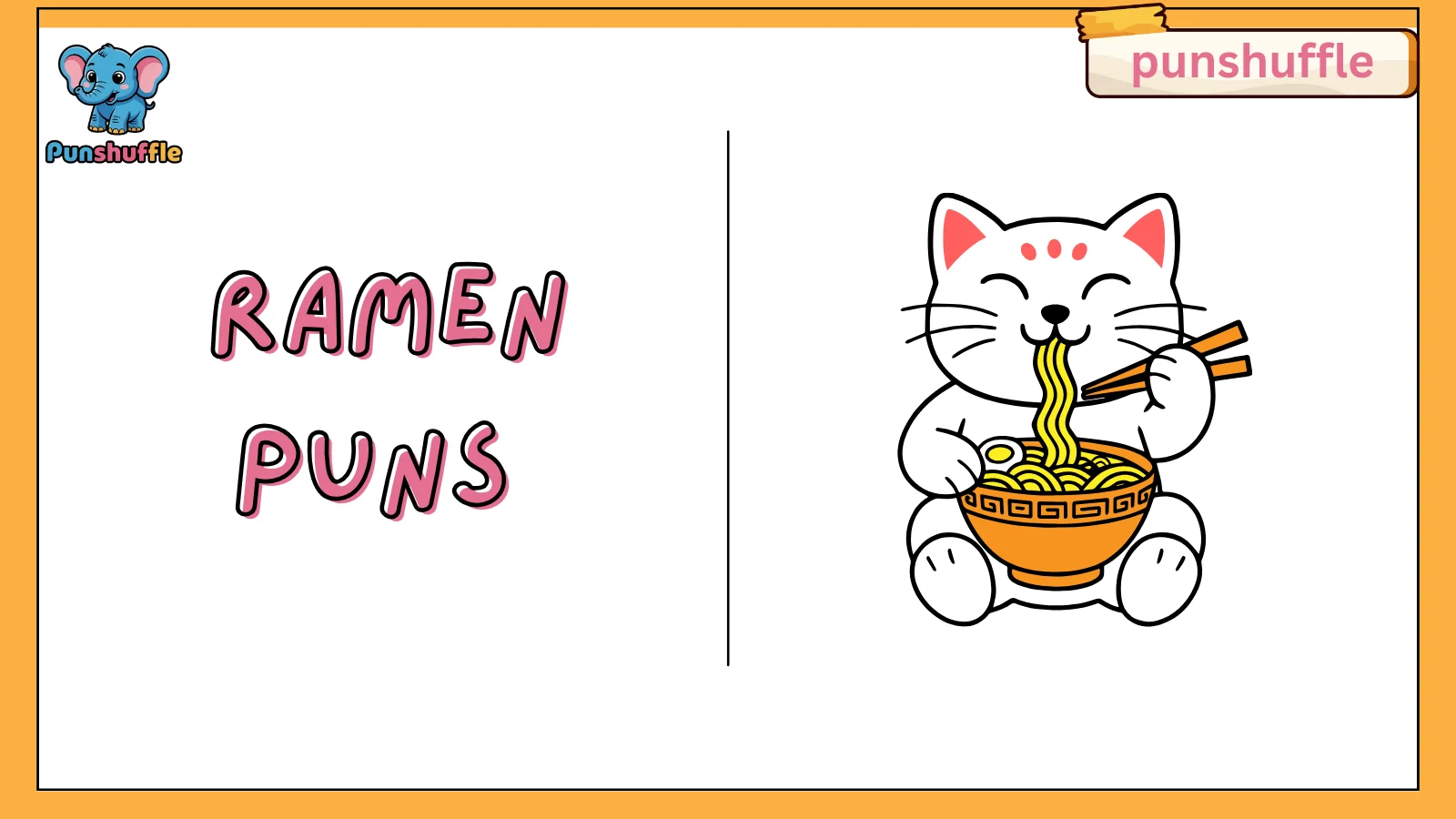 Ramen Puns