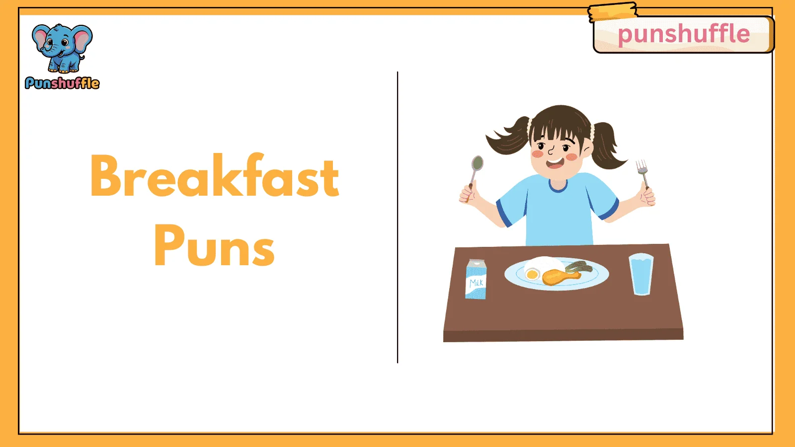 Breakfast Puns