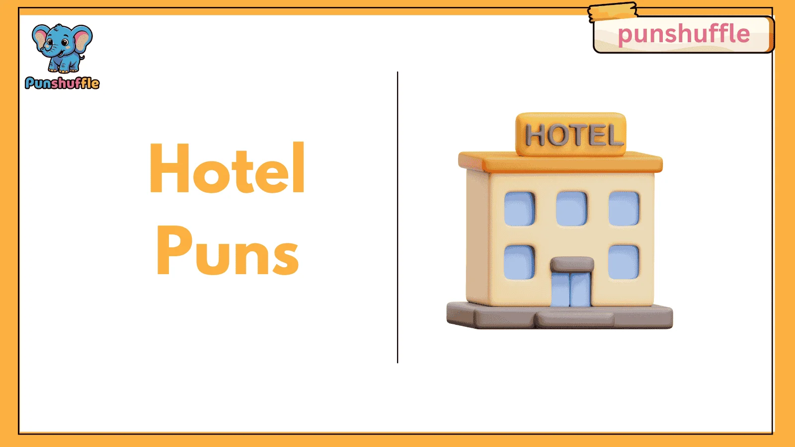 Hotel Puns