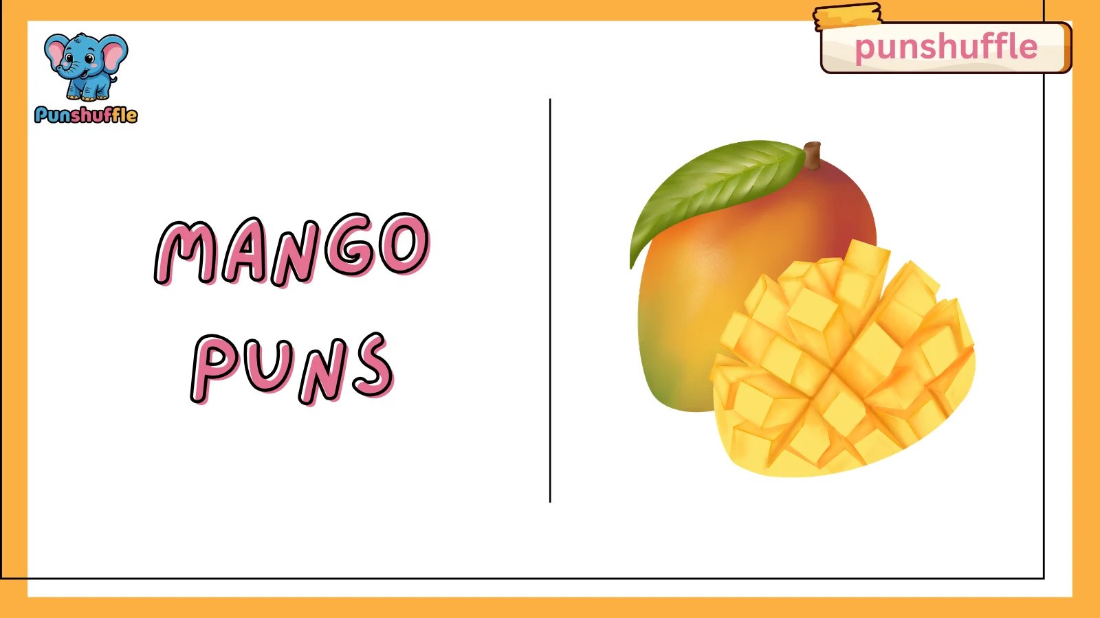 Mango Puns