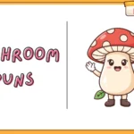 Mushroom puns