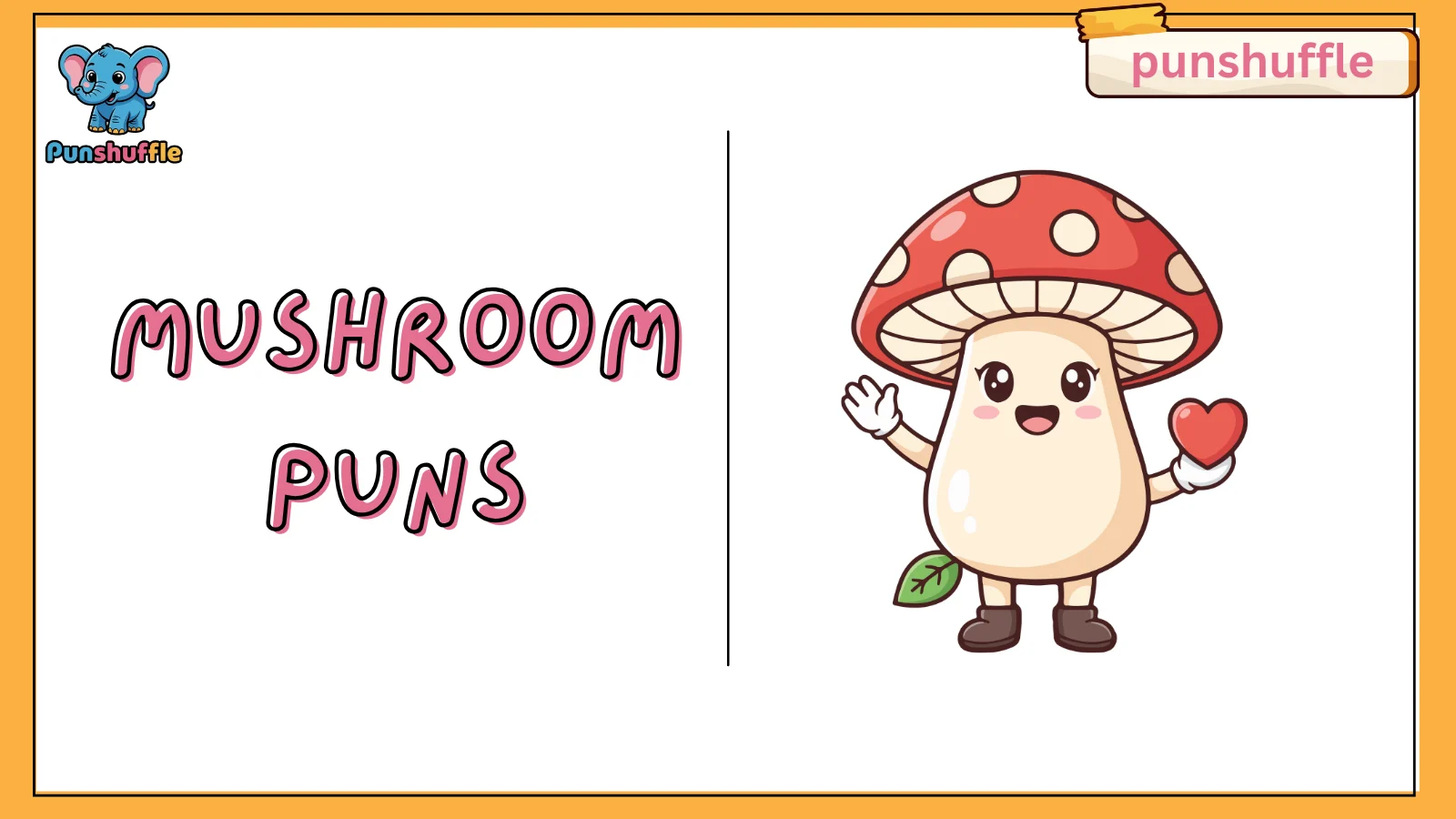 Mushroom puns