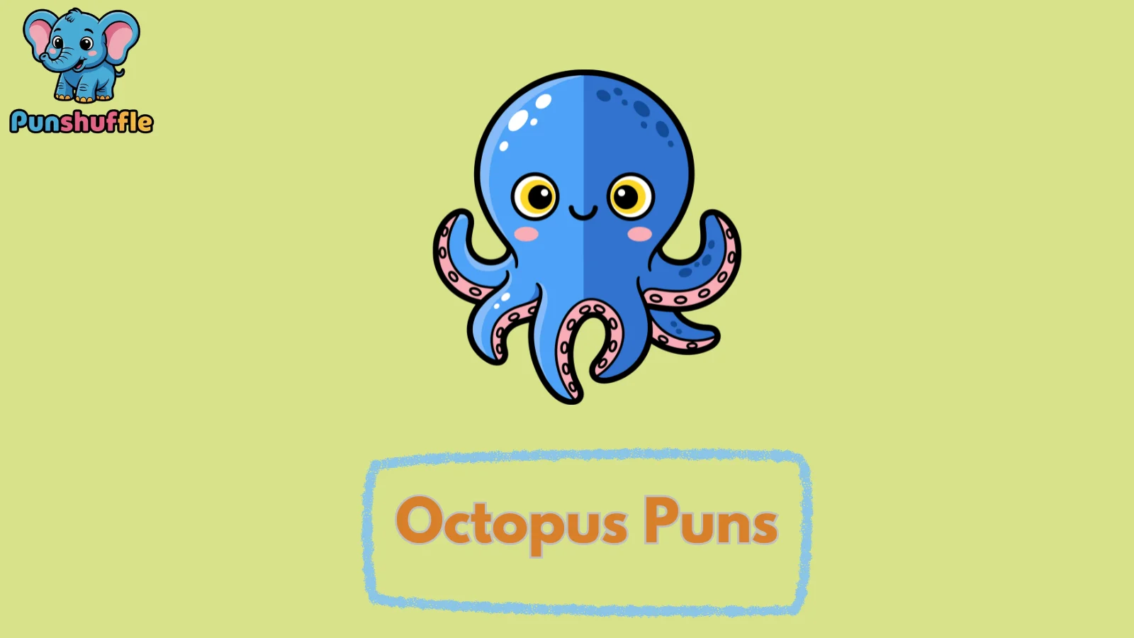 Octopus Puns