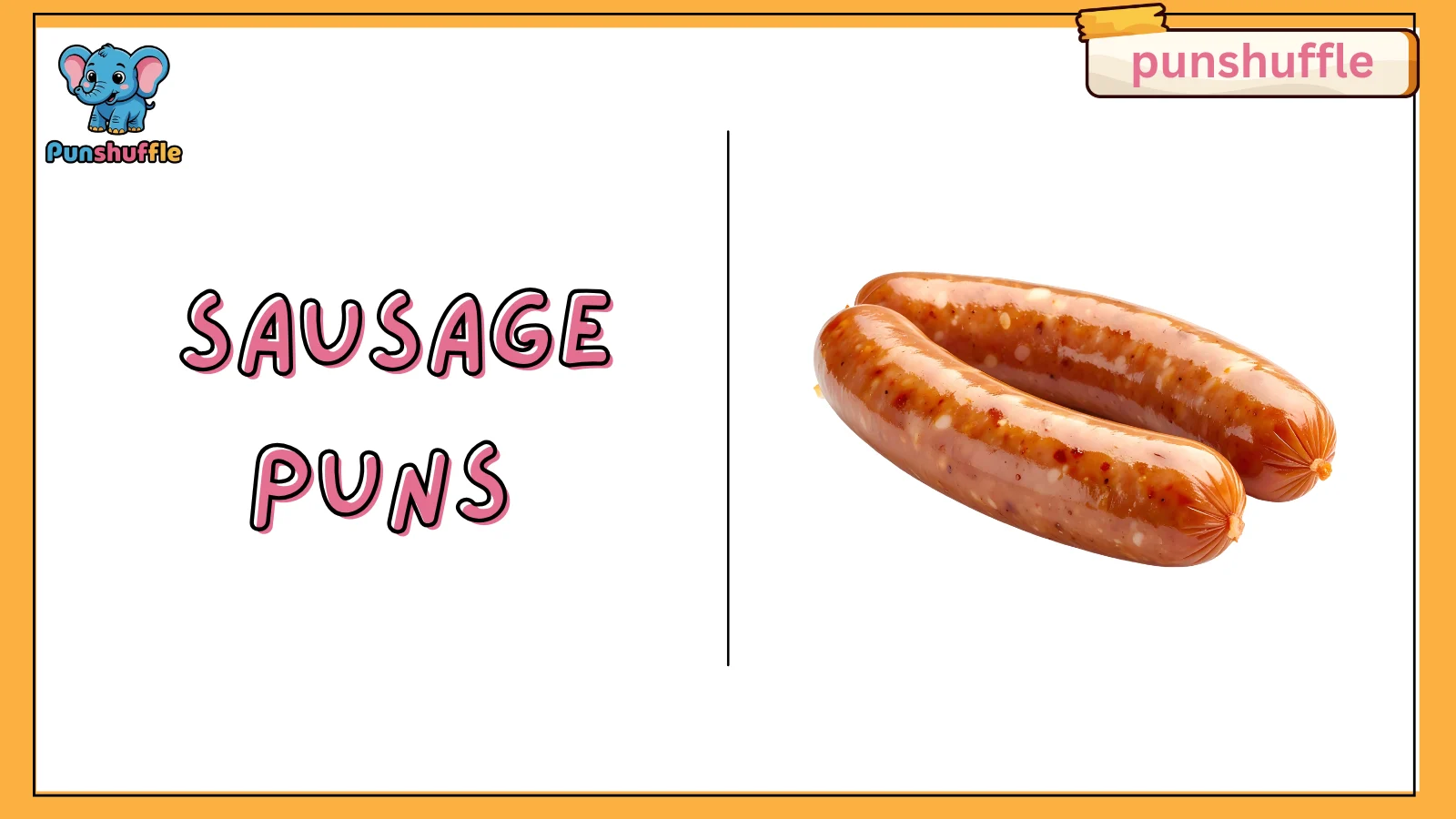 Sausage Puns