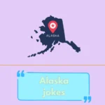 Alaska jokes