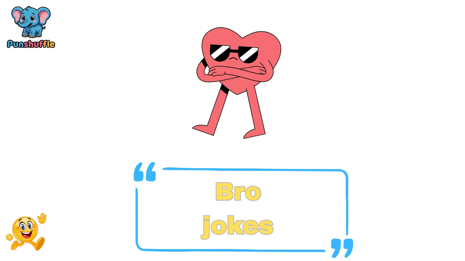 Bro jokes