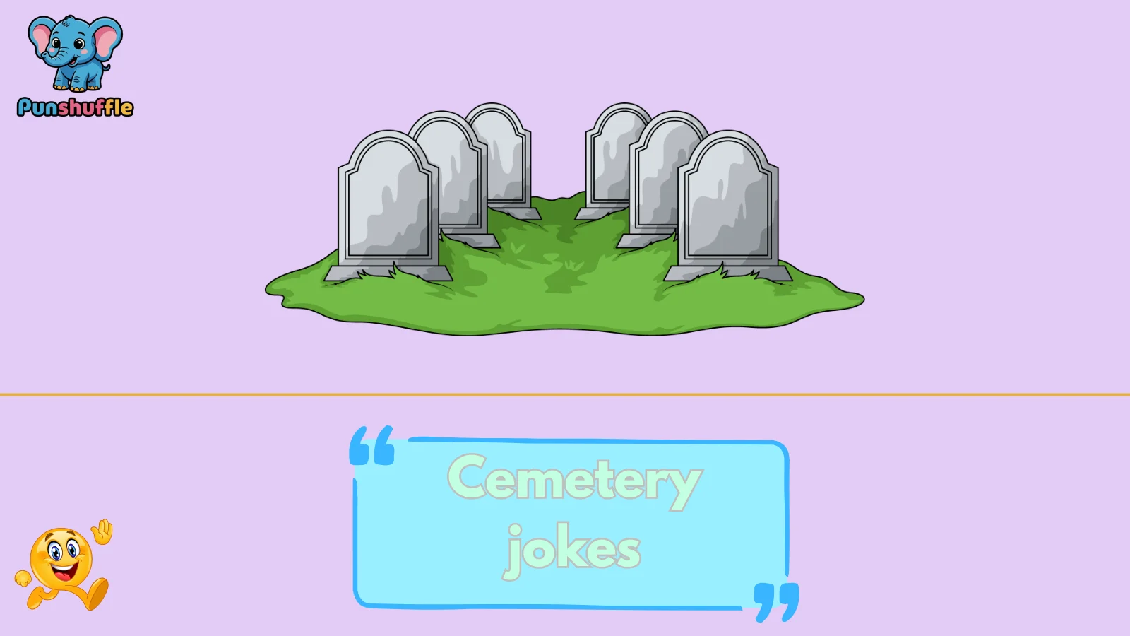 Cemetery jokes