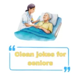 Clean jokes for seniors