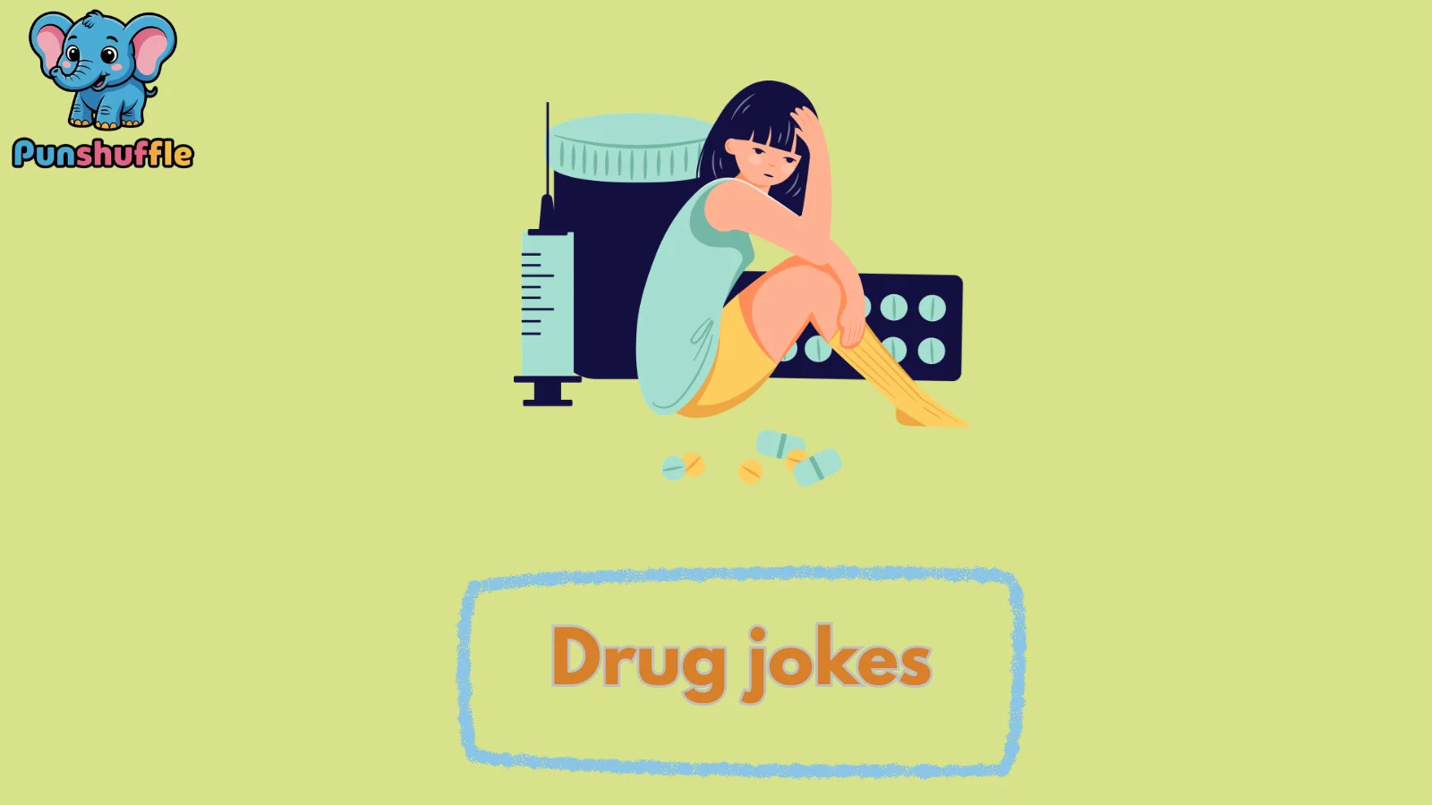 Drug jokes