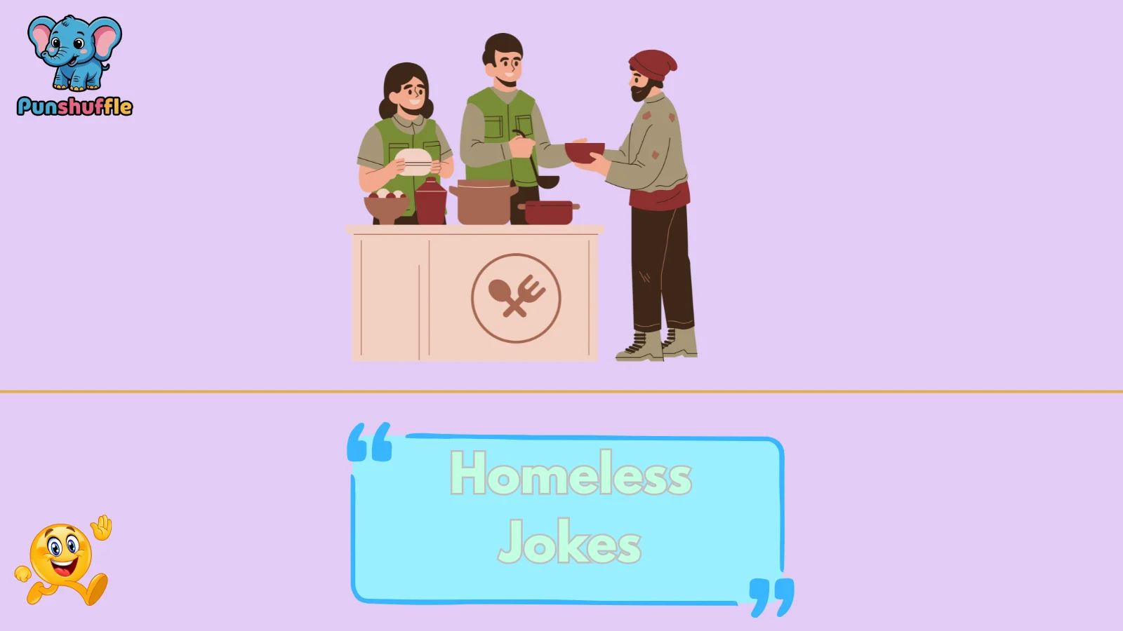 Homeless Jokes