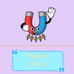 Magnet jokes
