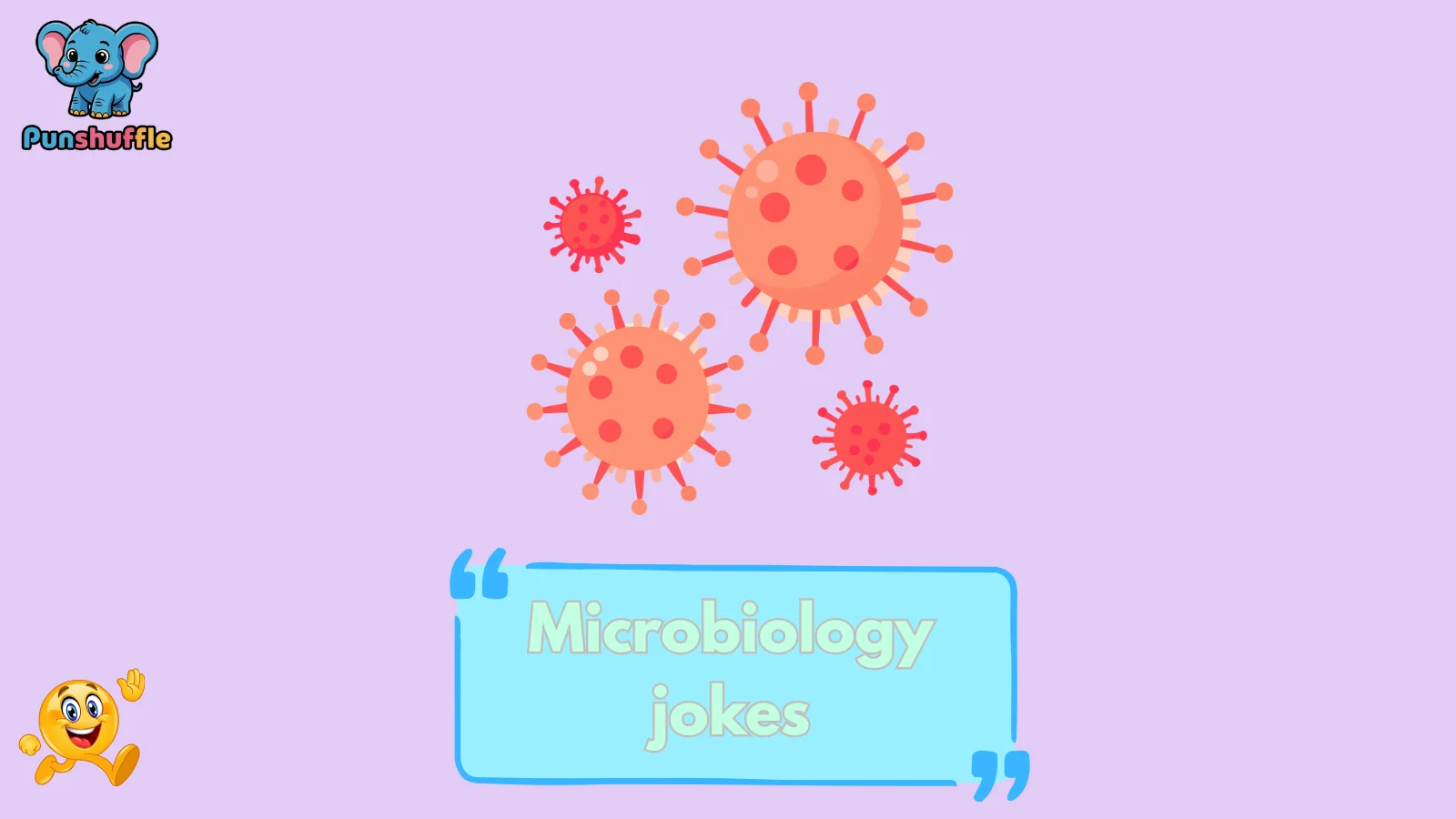 Microbiology jokes