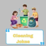 Cleaning Jokes