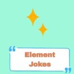 Element Jokes