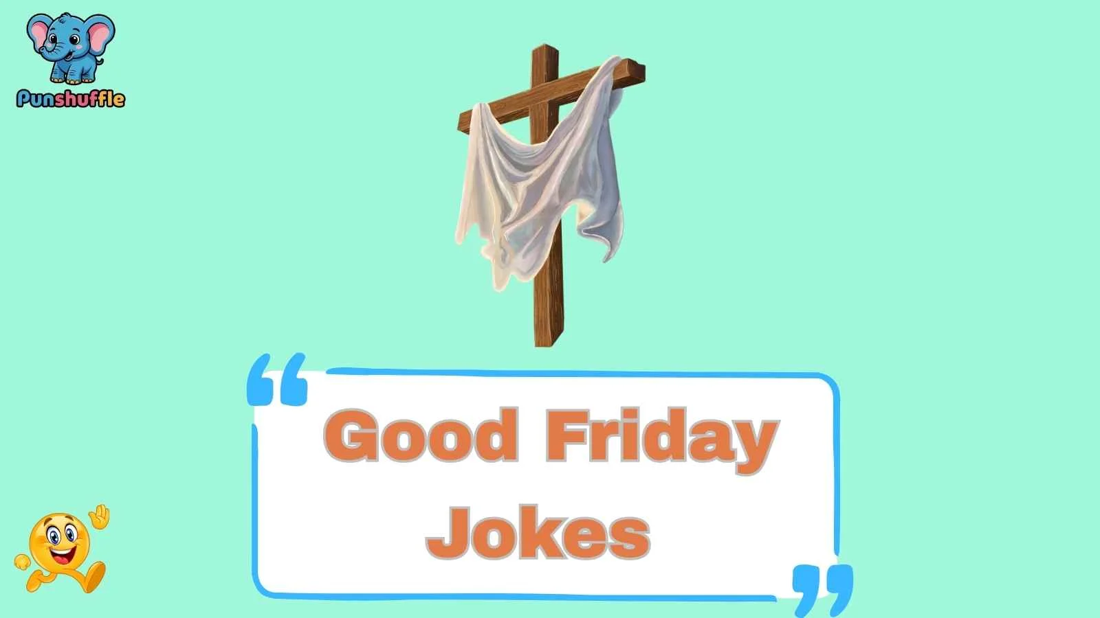 Good Friday Jokes