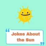 Jokes About the Sun