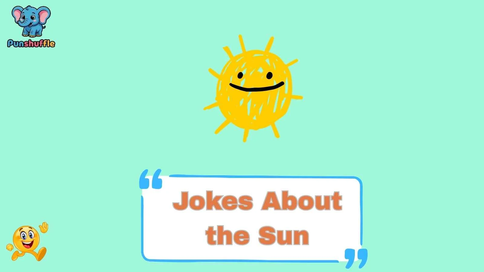 Jokes About the Sun