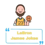LeBron James Jokes