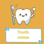Tooth Jokes