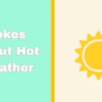 Jokes About Hot Weather