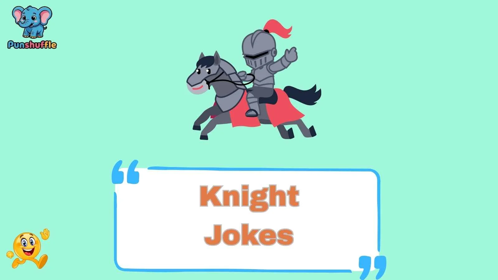 Knight Jokes
