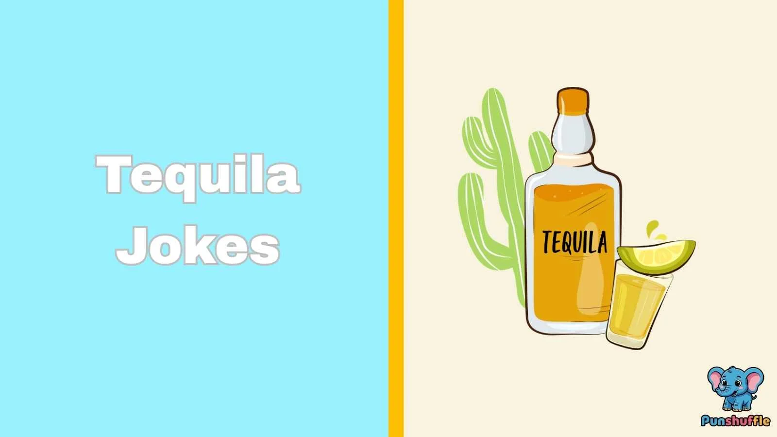 Tequila Jokes