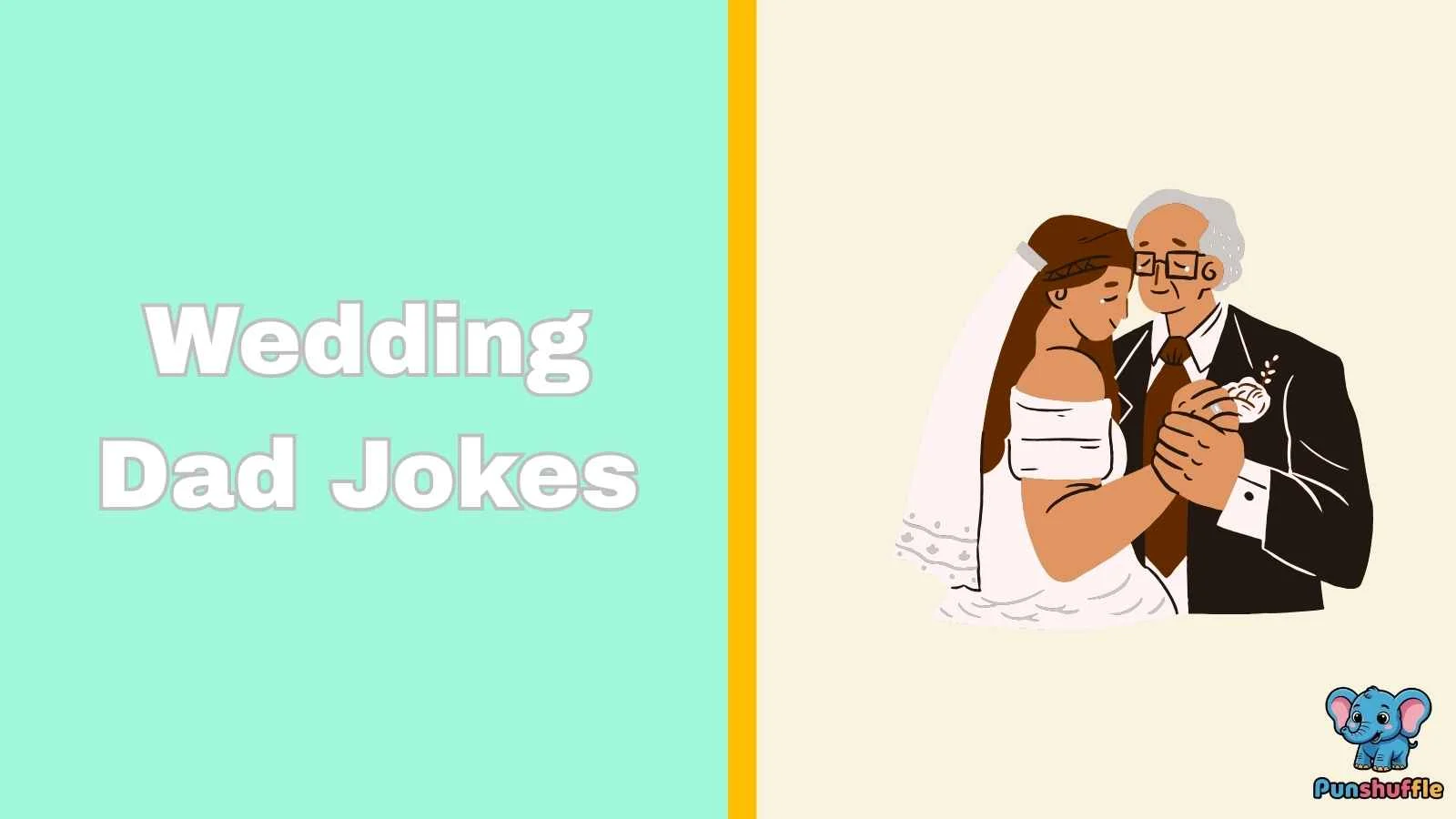Wedding Dad Jokes
