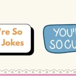 You're So Silly Jokes